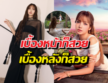 หลุดภาพเบื้องหลัง ลิซ่า ที่ทะเลบัวแดง สวยทั้งคนทั้งวิว